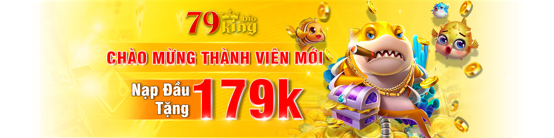 79king khuyến mãi thành viên nạp đầu tặng 179k